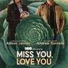 Miss You, Love You: Na HBO míří hořkosladká komedie, která z vás vymáčkne slzičku | Fandíme filmu