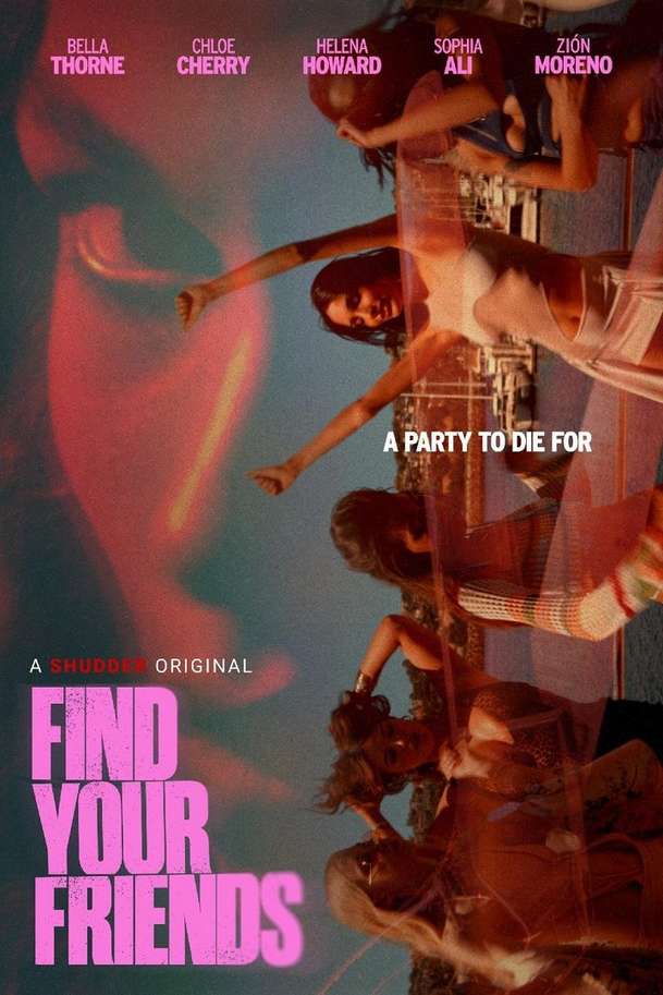 Find Your Friends: Divoký večírek s Bellou Thorne se děsivě zvrhne | Fandíme filmu