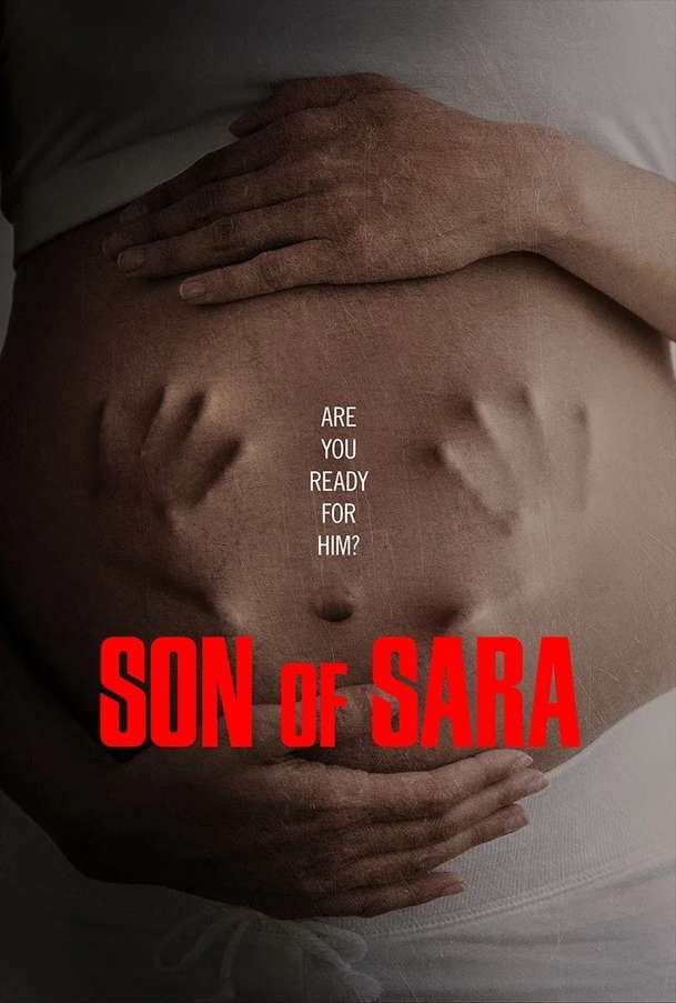 Son of Sara: Těhotenství se v novém hororu mění v démonické mučení | Fandíme filmu