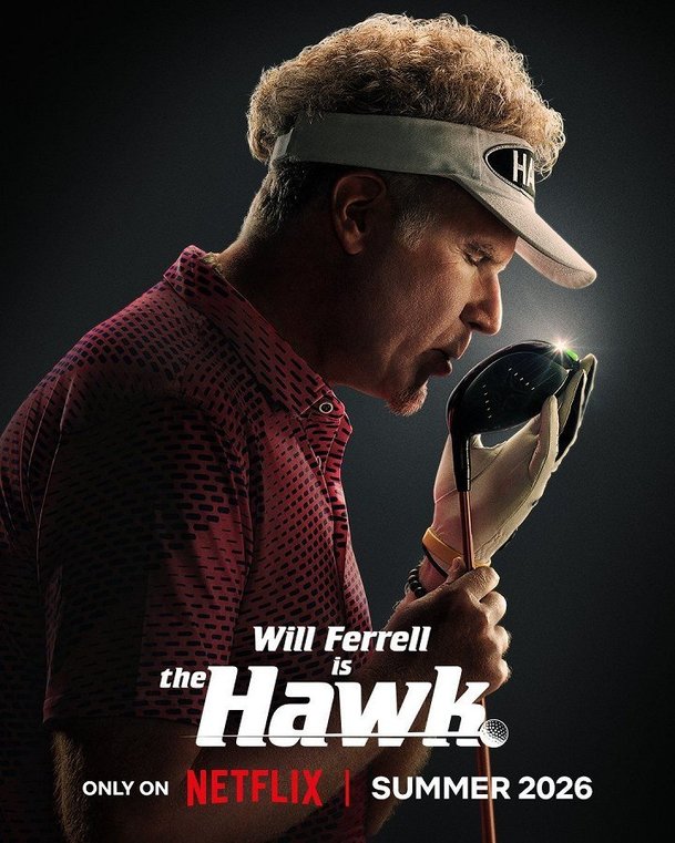 The Hawk: Will Ferrell vyráží na golfové hřiště v nové Netflix komedii | Fandíme serialům