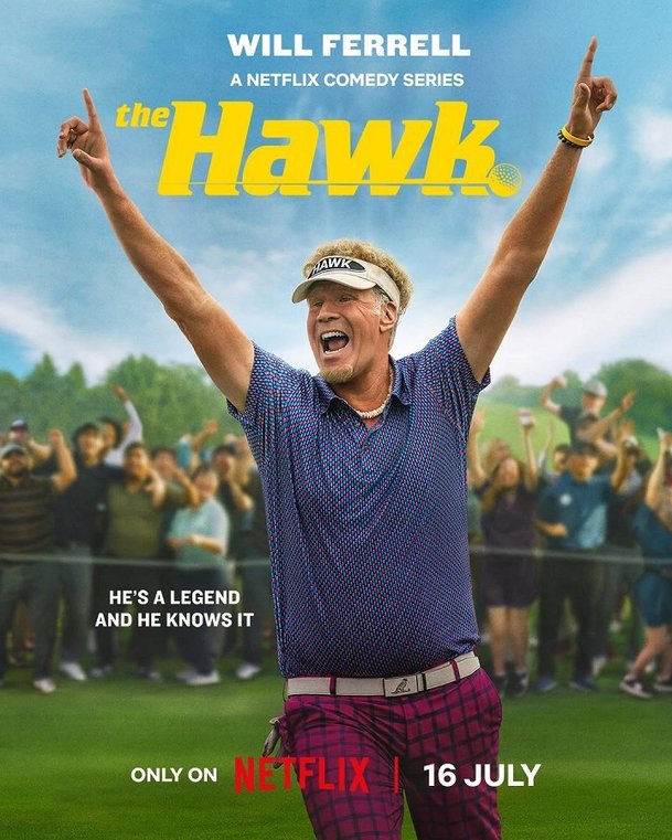The Hawk: Will Ferrell vyráží na golfové hřiště v nové Netflix komedii | Fandíme serialům