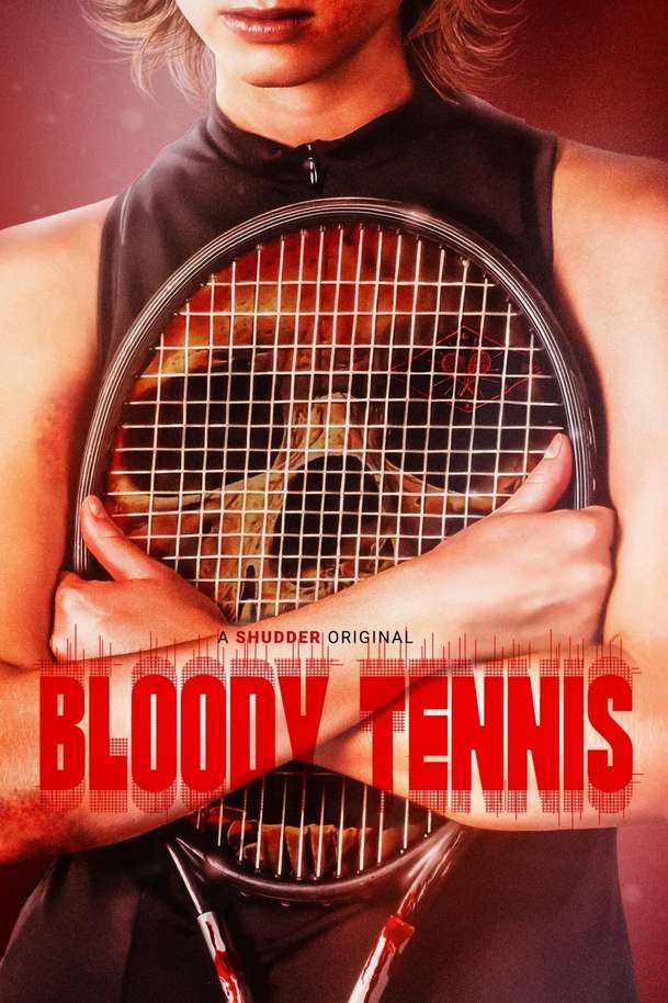 Bloody Tennis: Nový horor dělá z oblíbeného sportu krvavou podívanou | Fandíme filmu
