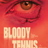 Bloody Tennis: Nový horor dělá z oblíbeného sportu krvavou podívanou | Fandíme filmu