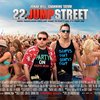 22 Jump Street: Audiovizuální nálož | Fandíme filmu