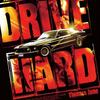 Drive Hard: Další šílená autíčka pro velké kluky | Fandíme filmu
