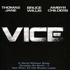 Vice: První trailer na sci-fi thriller s Brucem Willisem | Fandíme filmu