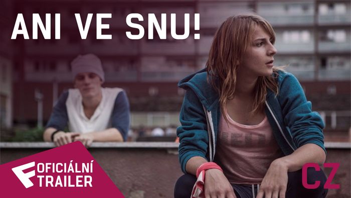 Ani ve snu! - Oficiální Trailer (CZ) | Fandíme filmu