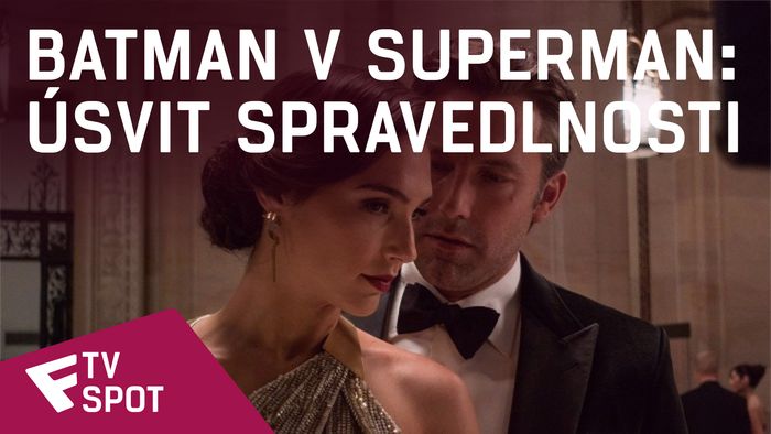 Batman v Superman: Úsvit spravedlnosti - TV Spot #11 | Fandíme filmu