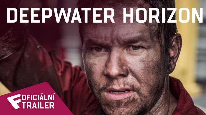 Deepwater Horizon - Oficiální Trailer | Fandíme filmu