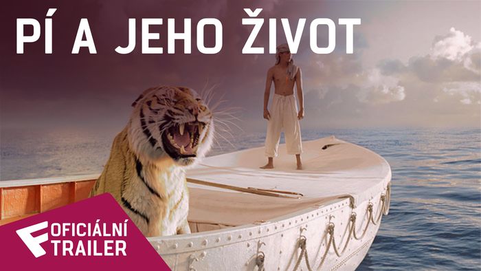 Pí a jeho život - Oficiální Trailer | Fandíme filmu