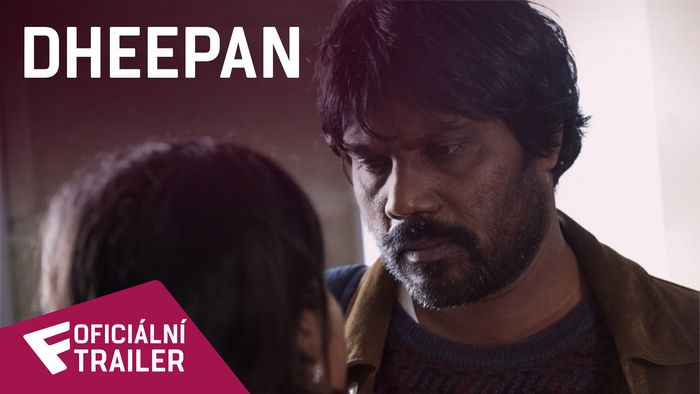 Dheepan - Oficiální Trailer #2 | Fandíme filmu