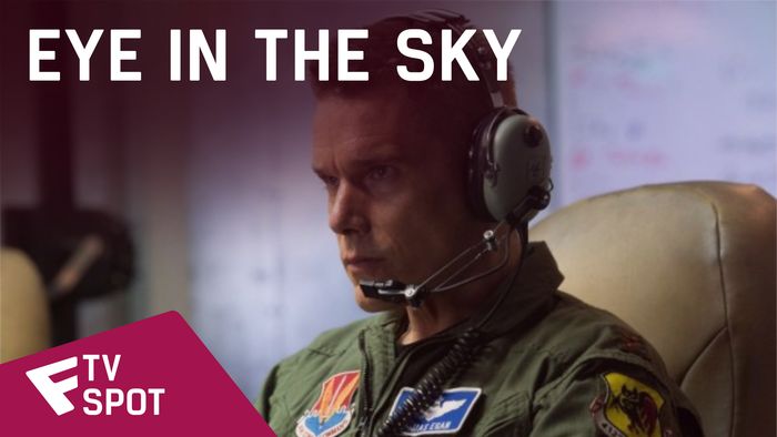 Eye in the Sky - TV Spot (Morals) | Fandíme filmu