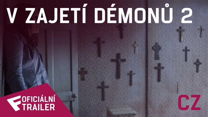 V zajetí démonů 2 - Oficiální Trailer (CZ) | Fandíme filmu