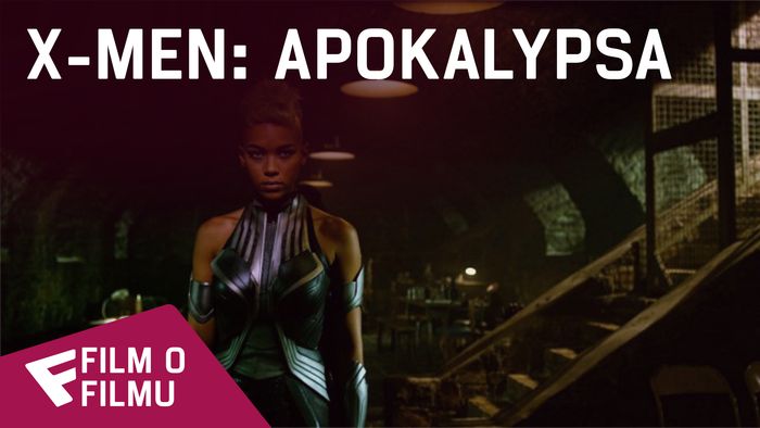 X-Men: Apokalypsa - Film o filmu (The History of Apocalypse) | Fandíme filmu