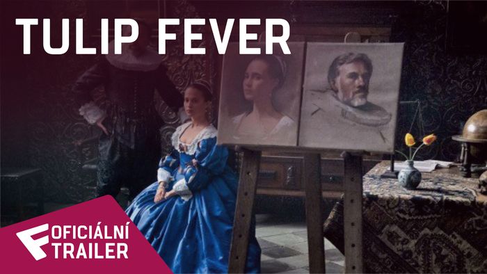 Tulip Fever - Oficiální Trailer