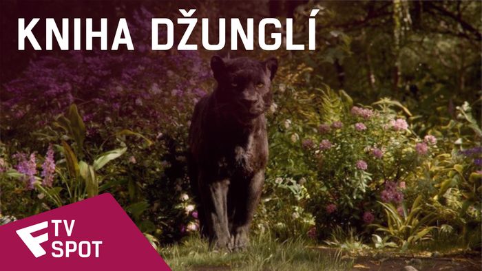 Kniha džunglí - TV Spot (NOW PLAYING In Theatres in 3D) | Fandíme filmu