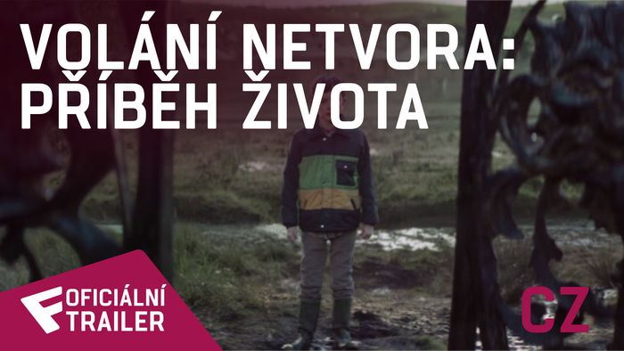 Volání netvora: Příběh života - Oficiální Trailer (CZ) | Fandíme filmu