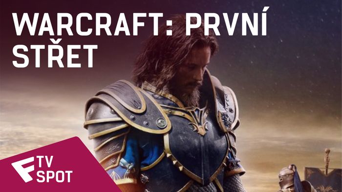 Warcraft: První střet - TV Spot (Lothar) | Fandíme filmu