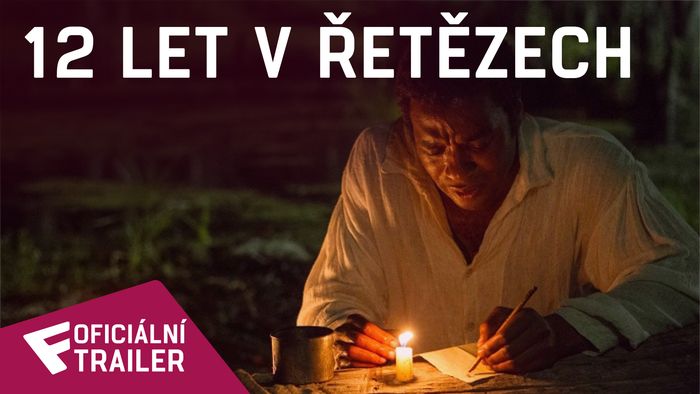 12 let v řetězech - Oficiální Trailer | Fandíme filmu