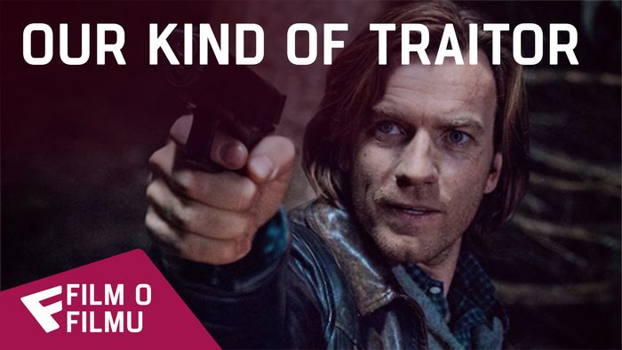 Our Kind of Traitor - Film o filmu (Cast) | Fandíme filmu