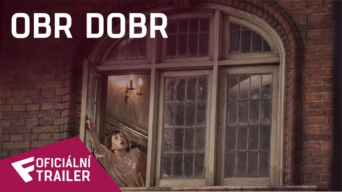 Obr Dobr - Oficiální Trailer #2 | Fandíme filmu