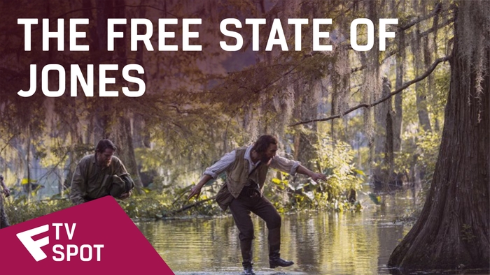 Free State of Jones - TV Spot (Honor) | Fandíme filmu