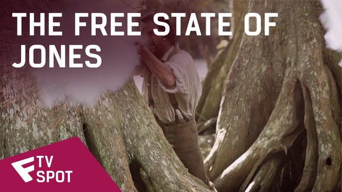 Free State of Jones - TV Spot (Declare) | Fandíme filmu