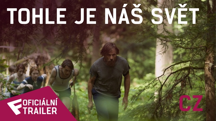 Tohle je náš svět - Oficiální Trailer (CZ) | Fandíme filmu