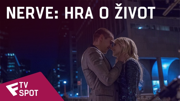 Nerve: Hra o život - TV Spot (Do you have the NERVE?) | Fandíme filmu