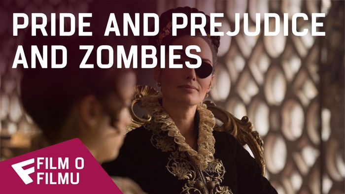Pride and Prejudice and Zombies - Film o filmu (Who from the cast would survive a zombie attack?) | Fandíme filmu
