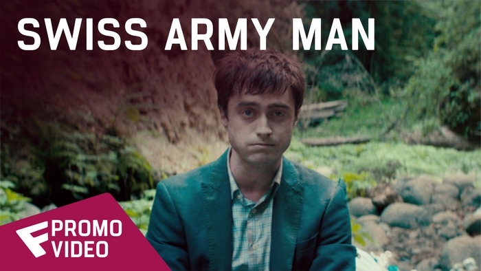 Swiss Army Man - Promo Video (River Rocket) | Fandíme filmu