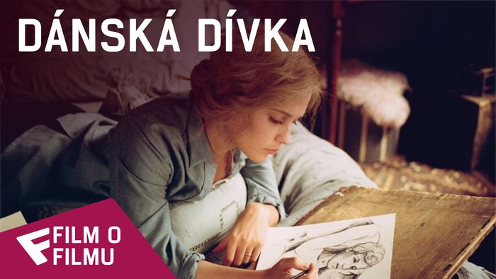 Dánská dívka - Film o filmu (Alicia Vikander)