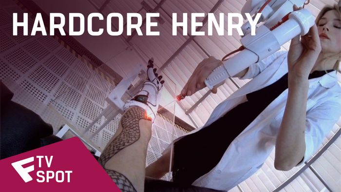Hardcore Henry - TV Spot (Mayhem) | Fandíme filmu