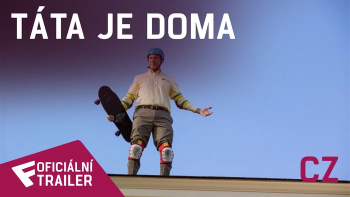 Táta je doma - Oficiální Trailer (CZ) | Fandíme filmu