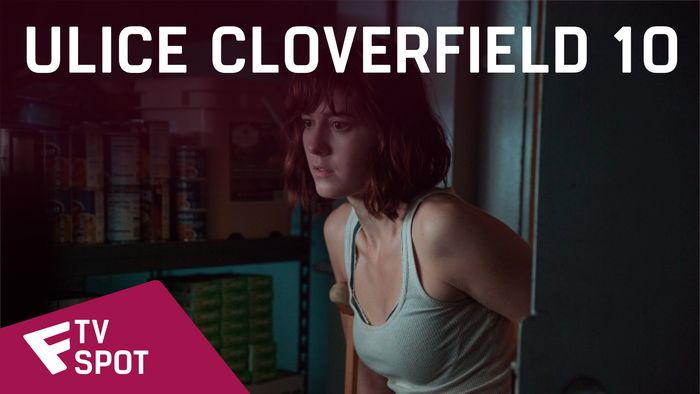 Ulice Cloverfield 10 - TV Spot (Soda Pop) | Fandíme filmu