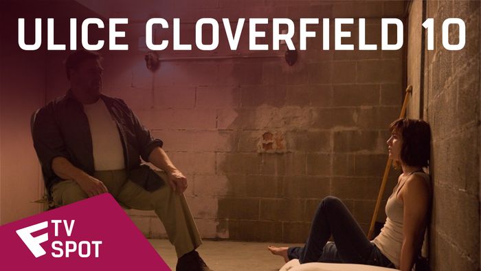Ulice Cloverfield 10 - TV Spot (No Place) | Fandíme filmu