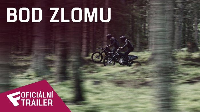 Bod zlomu - Oficiální Trailer | Fandíme filmu