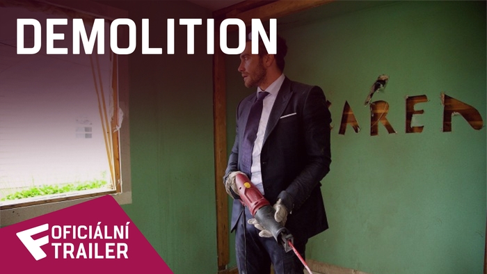 Demolition - Oficiální Trailer | Fandíme filmu