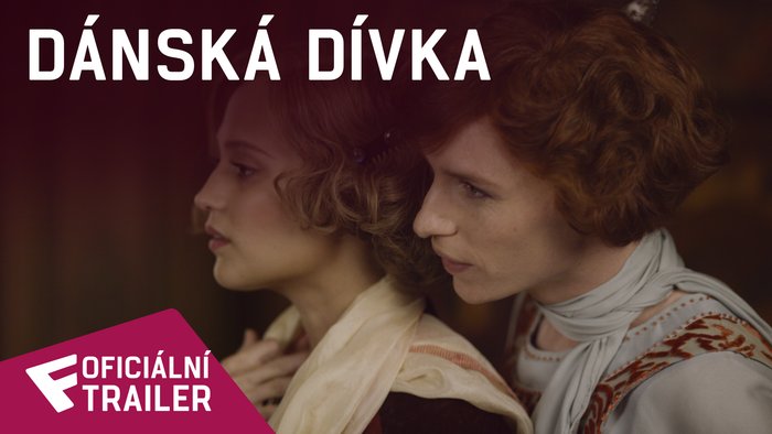 Dánská dívka - Oficiální Trailer | Fandíme filmu