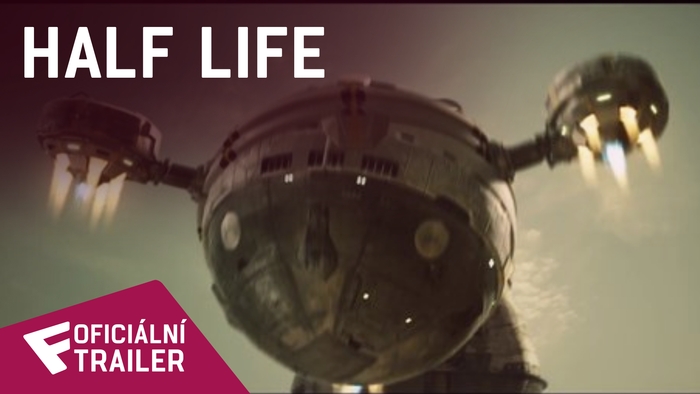 Half Life - Oficiální Trailer | Fandíme filmu