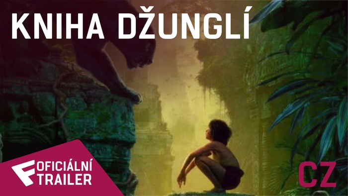 Kniha džunglí - Oficiální Trailer (CZ) | Fandíme filmu