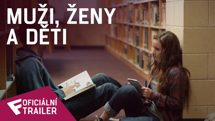 Muži, ženy a děti - Oficiální Trailer | Fandíme filmu