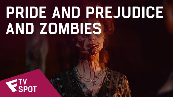Pride and Prejudice and Zombies - TV Spot (Apocalypse) | Fandíme filmu