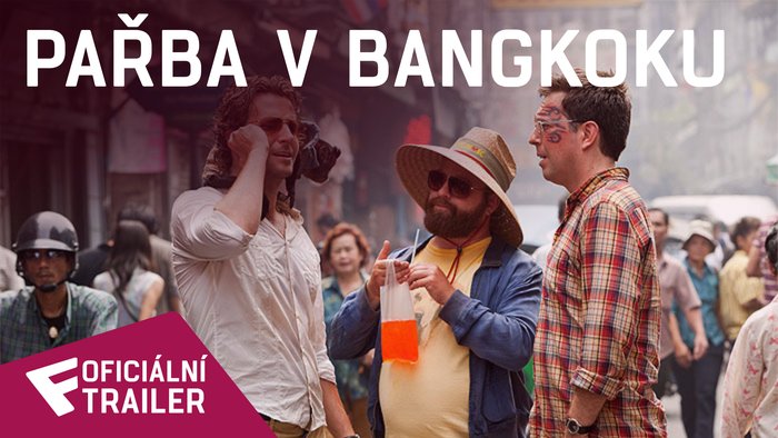 Pařba v Bangkoku - Oficiální Trailer | Fandíme filmu