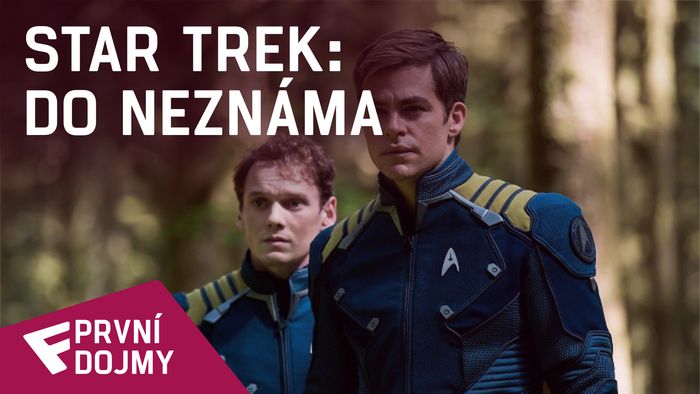 Star Trek: Do neznáma - První dojmy | Fandíme filmu