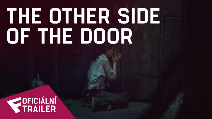 The Other Side of the Door - Oficiální Trailer | Fandíme filmu