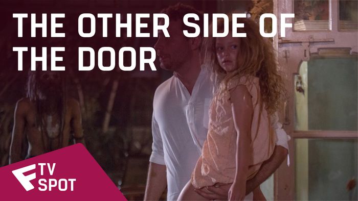The Other Side of the Door - TV Spot (Final Goodbye) | Fandíme filmu