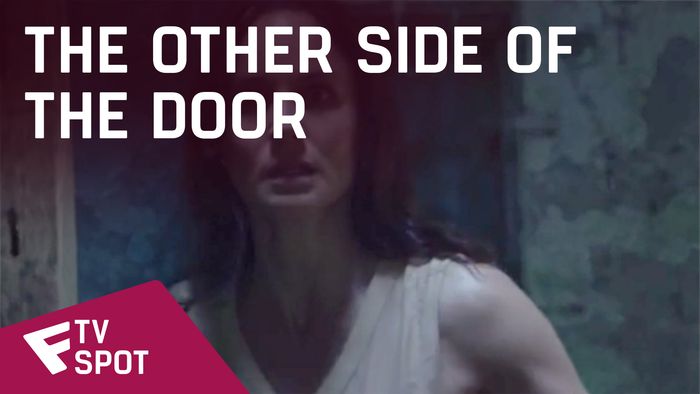 The Other Side of the Door - TV Spot (Legend of the Door) | Fandíme filmu