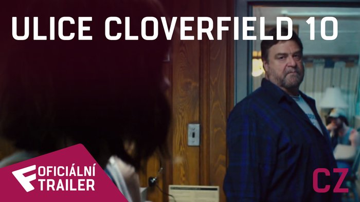 Ulice Cloverfield 10 - Oficiální Trailer (CZ) | Fandíme filmu