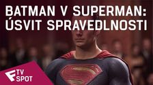 Batman v Superman: Úsvit spravedlnosti - TV Spot #12 | Fandíme filmu